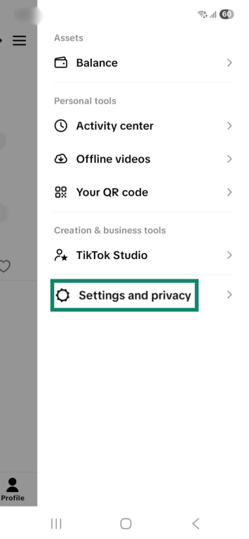 The main settings menu in the TikTok app. The "Settings and privacy" tab is enlarged and highlighted.
